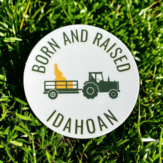 Born and Raised Idaho Tractor Sticker